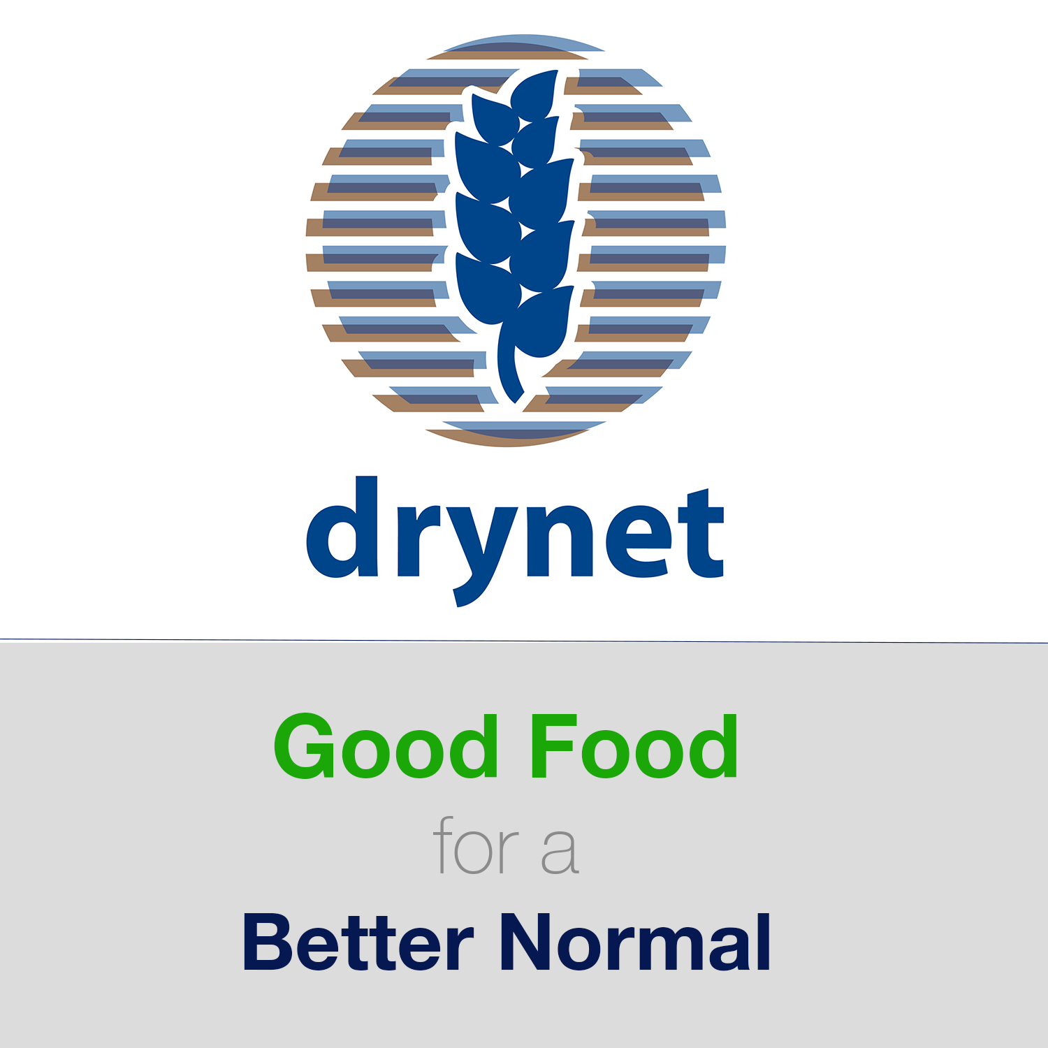 Drynet Podcast - Good Food for a Better Normal