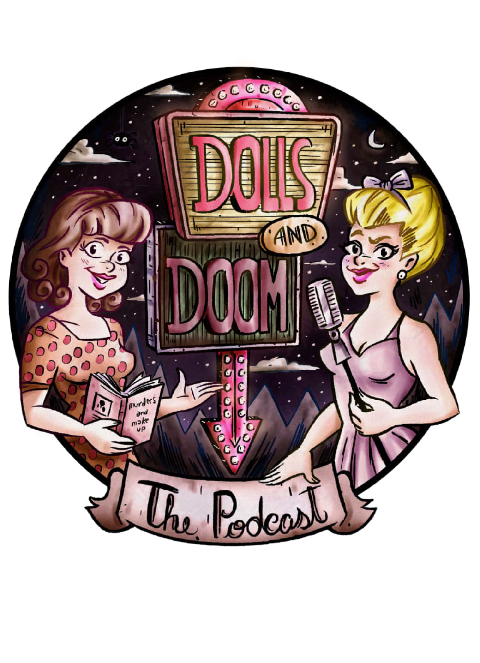 Dolls and Doom The Podcast