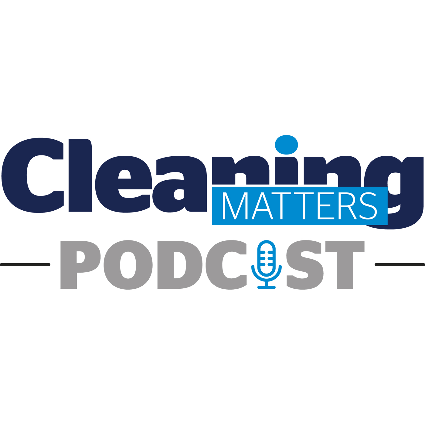 Cleaning Matters Podcast