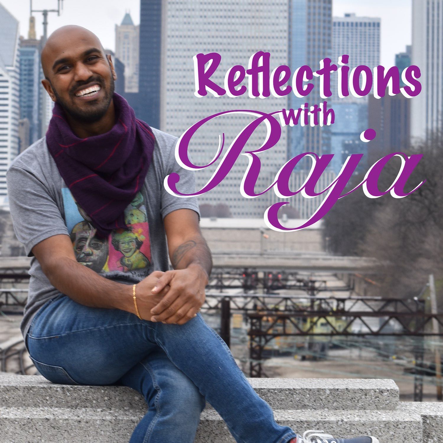 Reflections with Raja