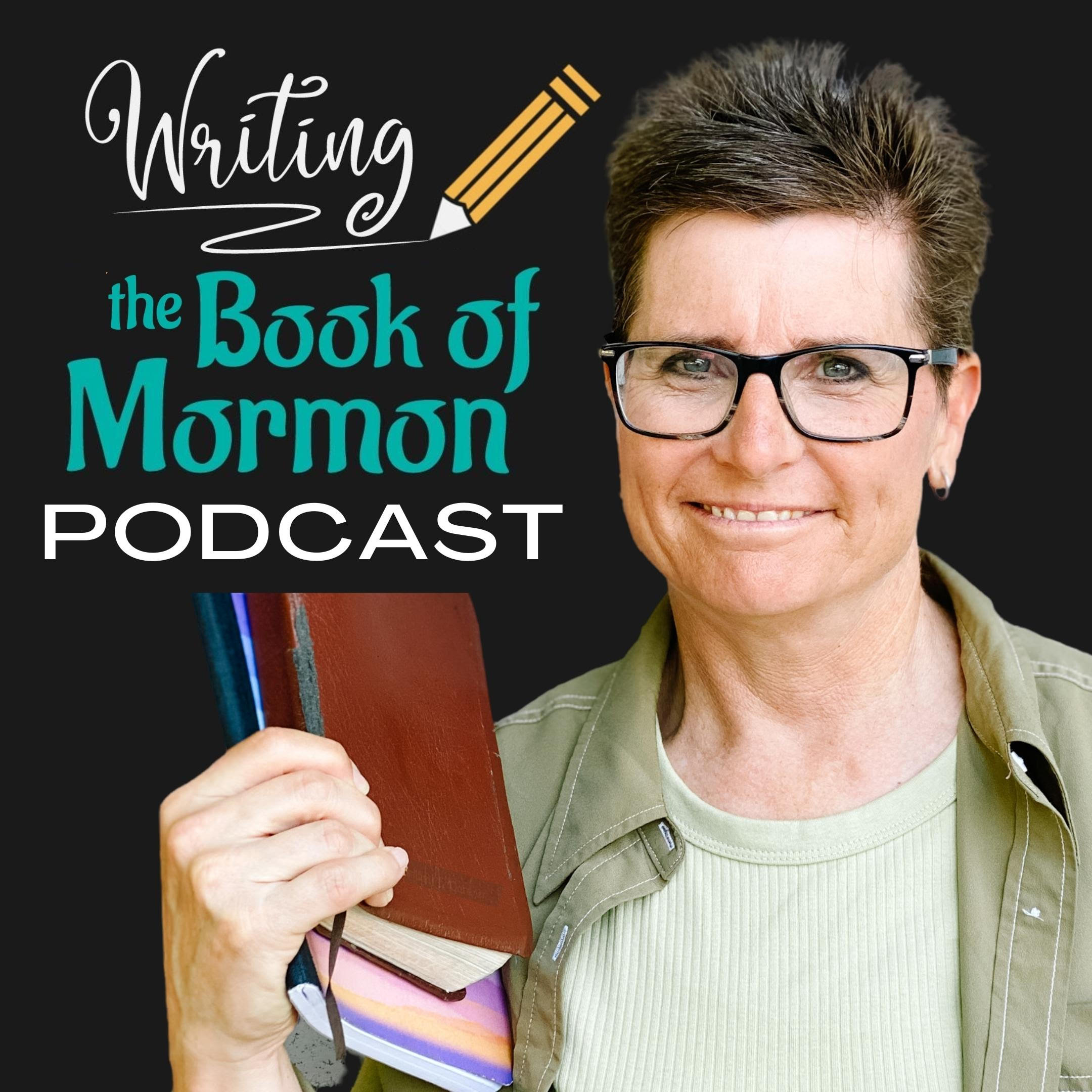 Writing the Book of Mormon Podcast