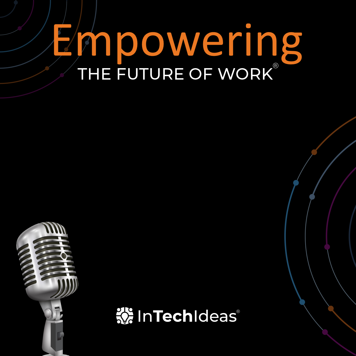 Empowering the Future of Work