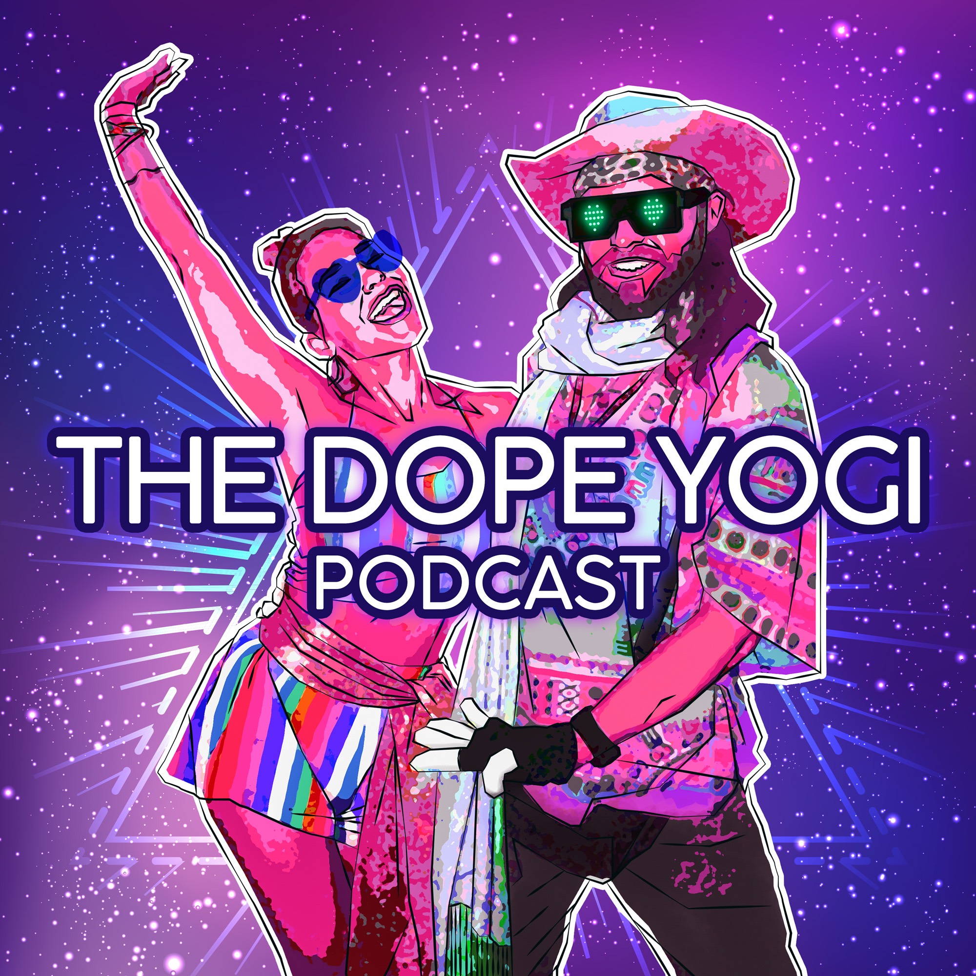 The Dope Yogi Podcast