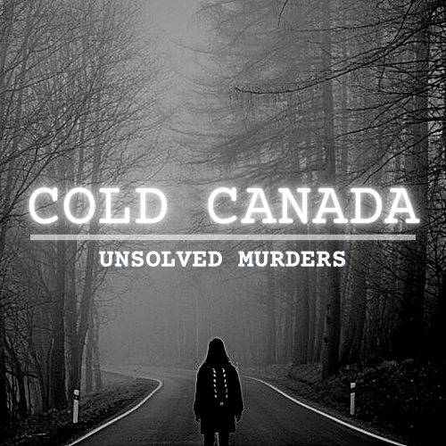 Cold Canada: Unsolved Murders
