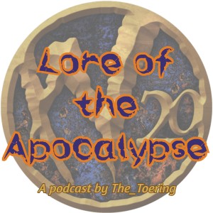Lore of the Apocalypse