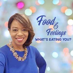 EPISODE 11: FOOD & FEELINGS WITH FAMILY HEALTH COACH GIN BURCHFIELD