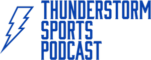 Thunderstorm Sports Podcast