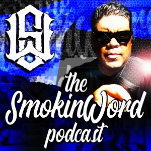 The Smokin Word Podcast - Brett Rasmussen - Ignite