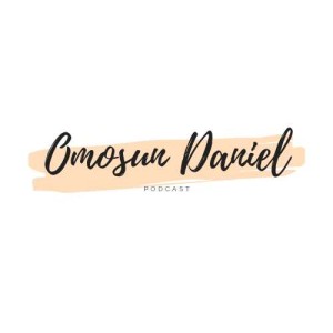 omosundaniel's Podcast