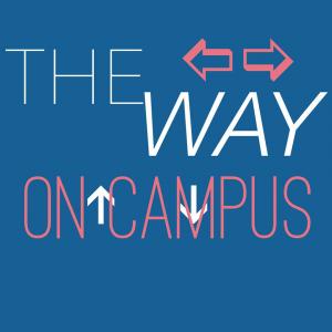 The Way On Campus