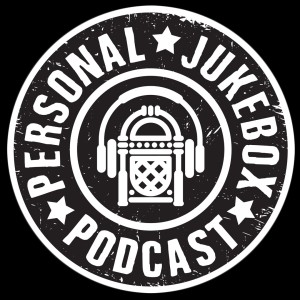 Personal Jukebox Music Podcast