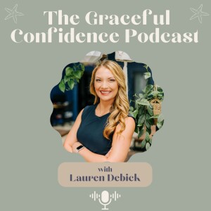 Episode 13 - Having the Confidence to Face Your Fears