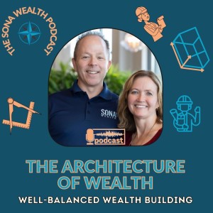 The Architecture Of Wealth - Well-Balanced Wealth Building