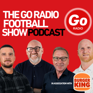 The Go Radio Football Show 12th September