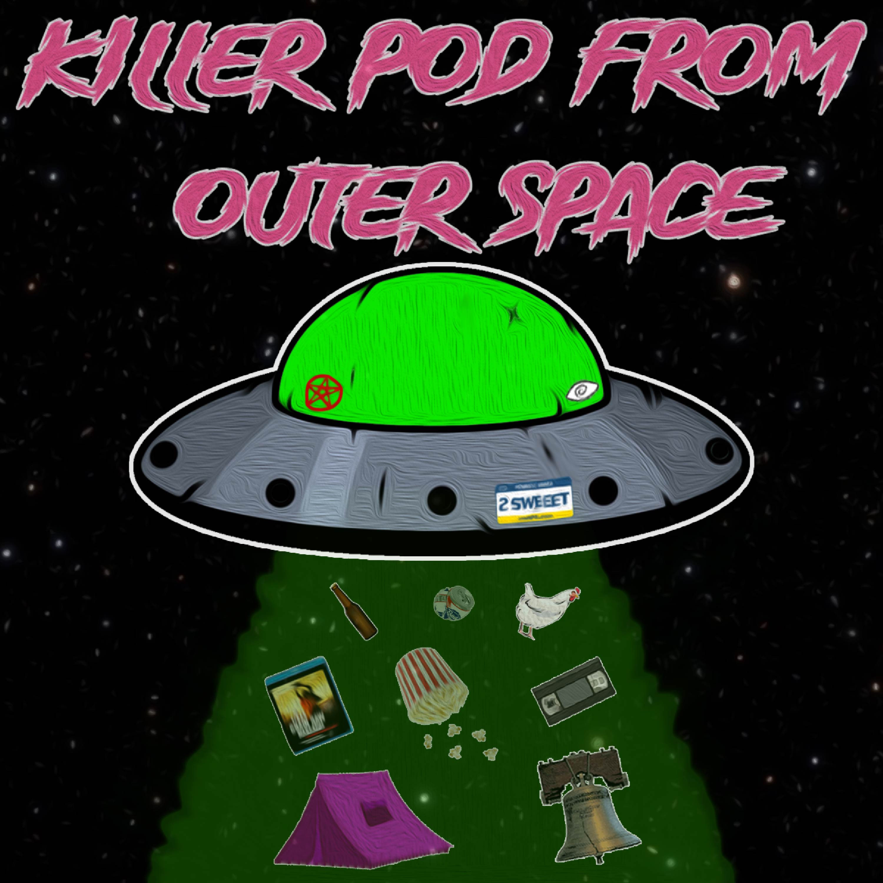 Killer Pod From Outer Space