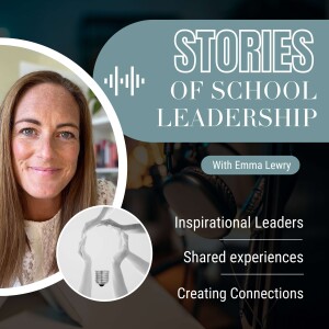 Stories of School Leadership