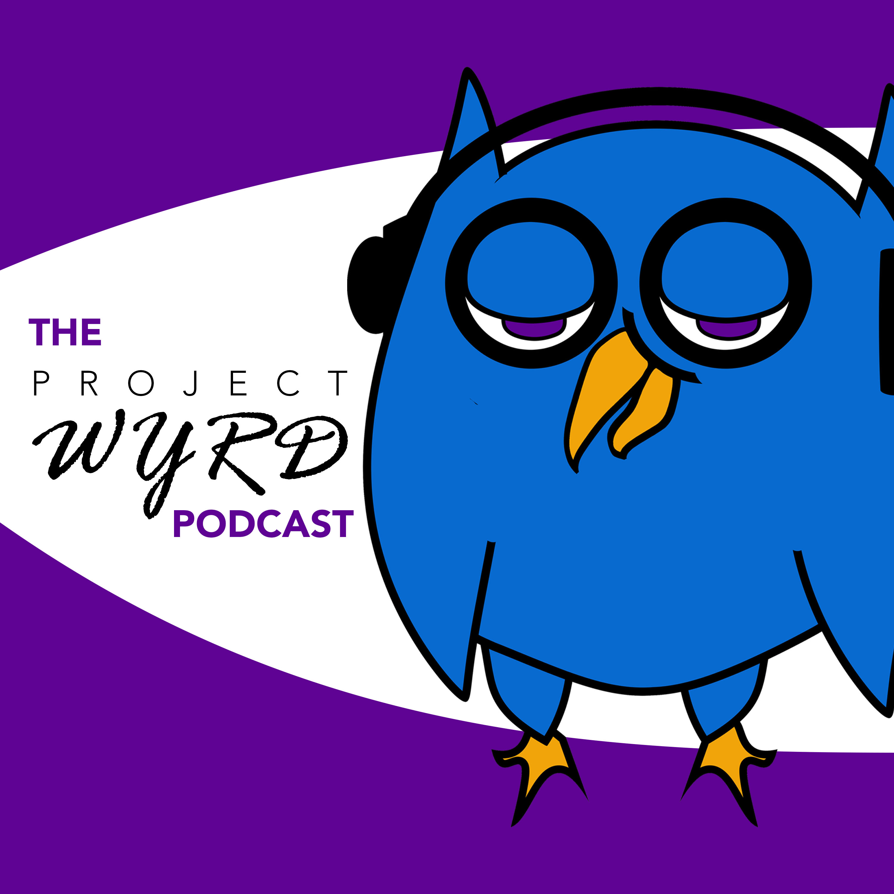 The Project WYRD Podcast