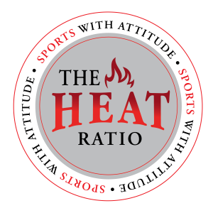 The Heat Ratio Podcast - Sports With Attitude
