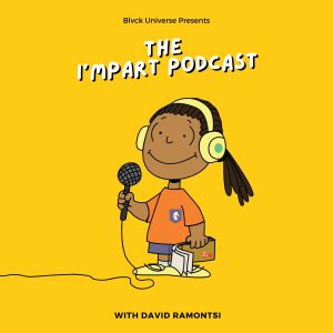 Welcome to The Impart Podcast with David Ramontsi