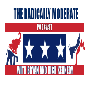 The RADICALLY Moderate Podcast Episode 11