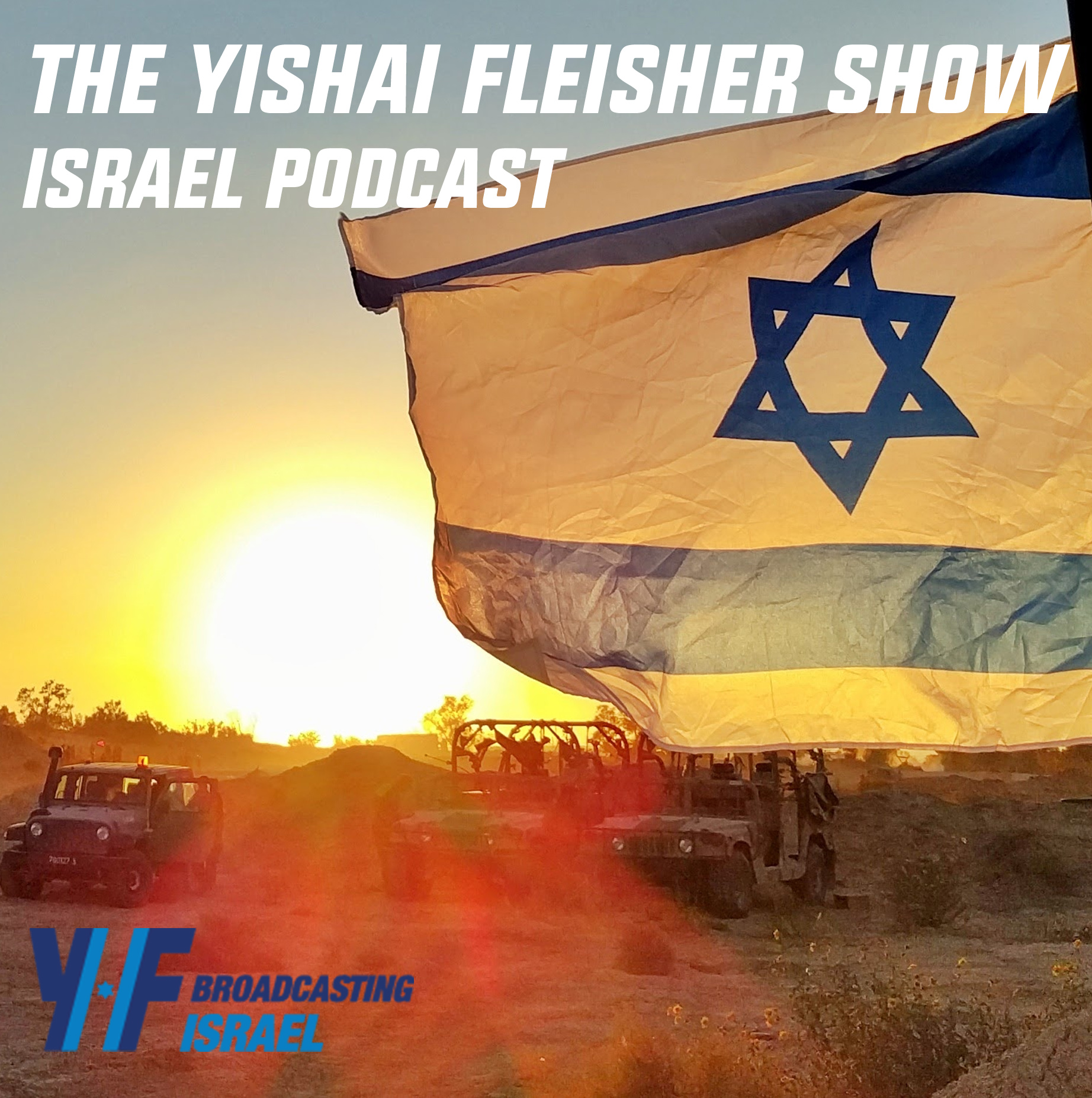 The Yishai Fleisher Show - Israel Podcast