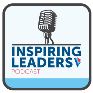 Inspiring Leaders Podcast