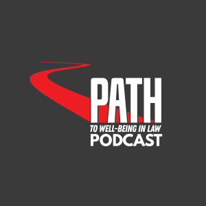 Path to Well Being in Law - Episode 30: Javoyne Hicks
