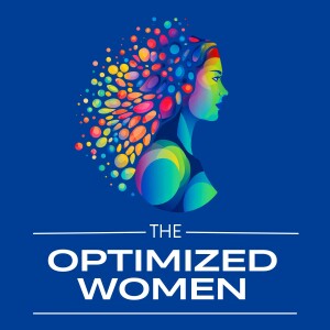 The Optimized Women