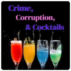 The Horrors of 10 Rillington Place | Crime, Corruption, & Cocktails | Episode 153