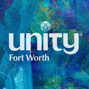 Unity Fort Worth