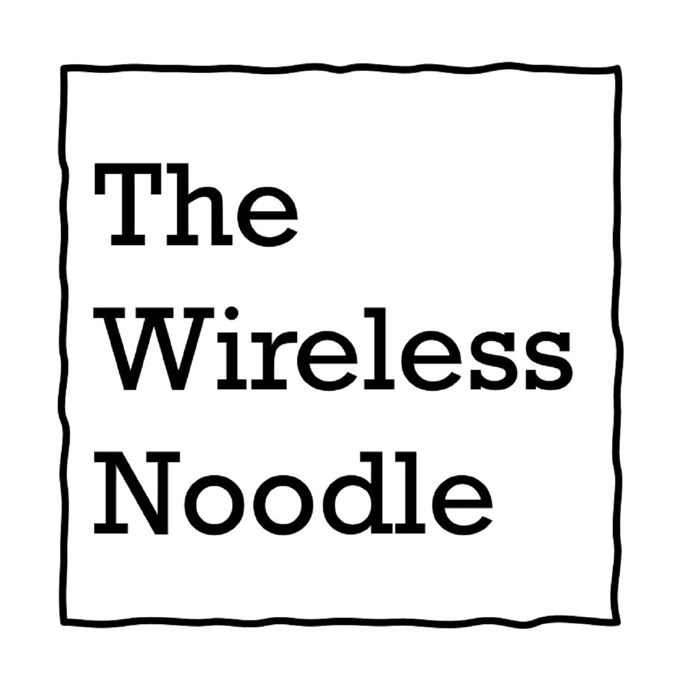 The Wireless Noodle