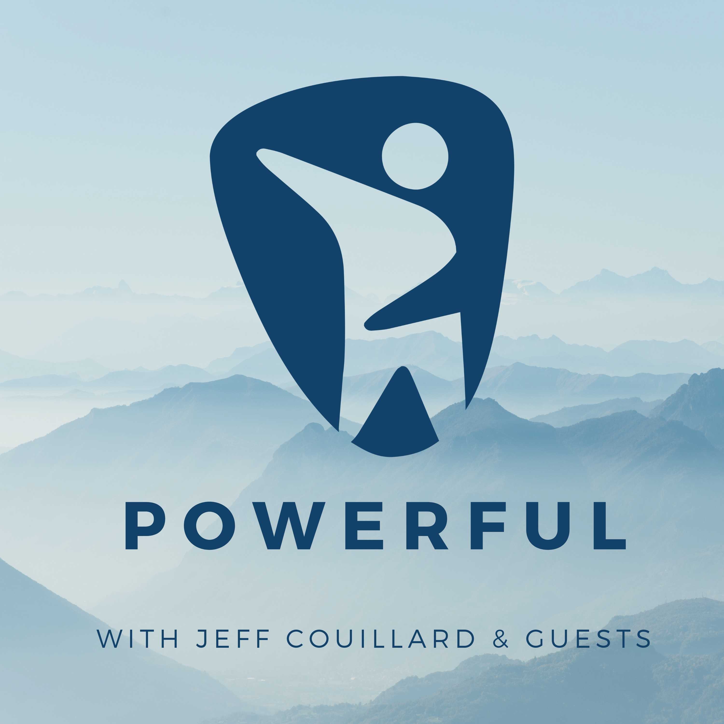 Powerful with Jeff Couillard