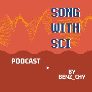 Song With Sci EP.1 ระเบิดเวลา แล้วจากลาด้วยการเปลี่ยนแปลง