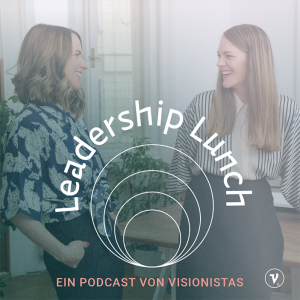 #2 LeadershipLunch: The future of work - Interview with Kaitlyn Chang