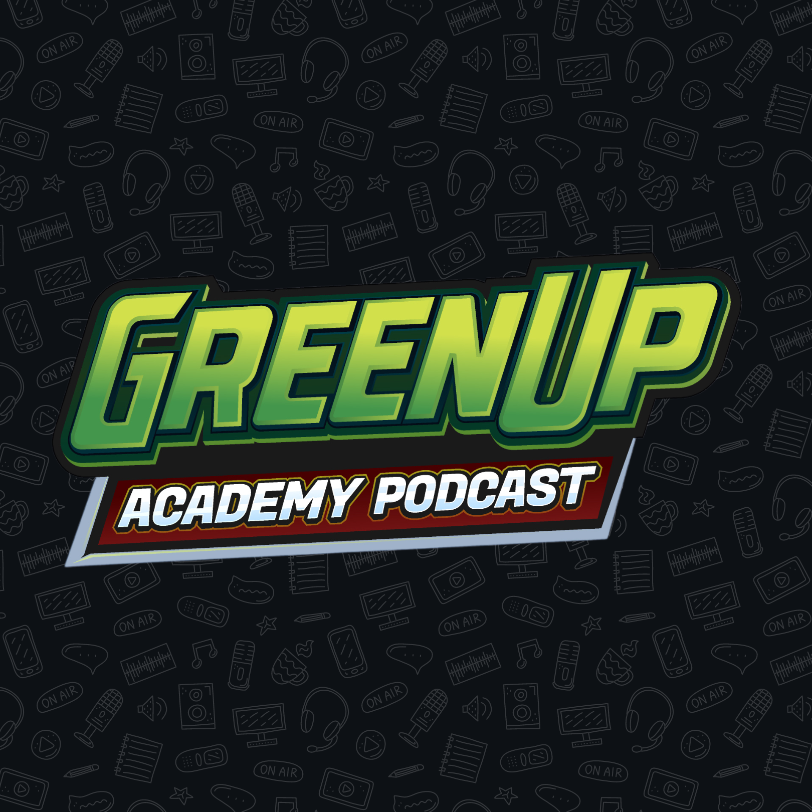 The GreenUp Academy Podcast