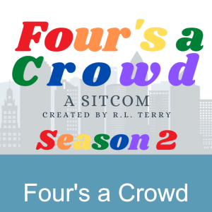 Four‘s a Crowd