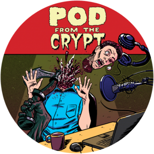 Pod from the Crypt