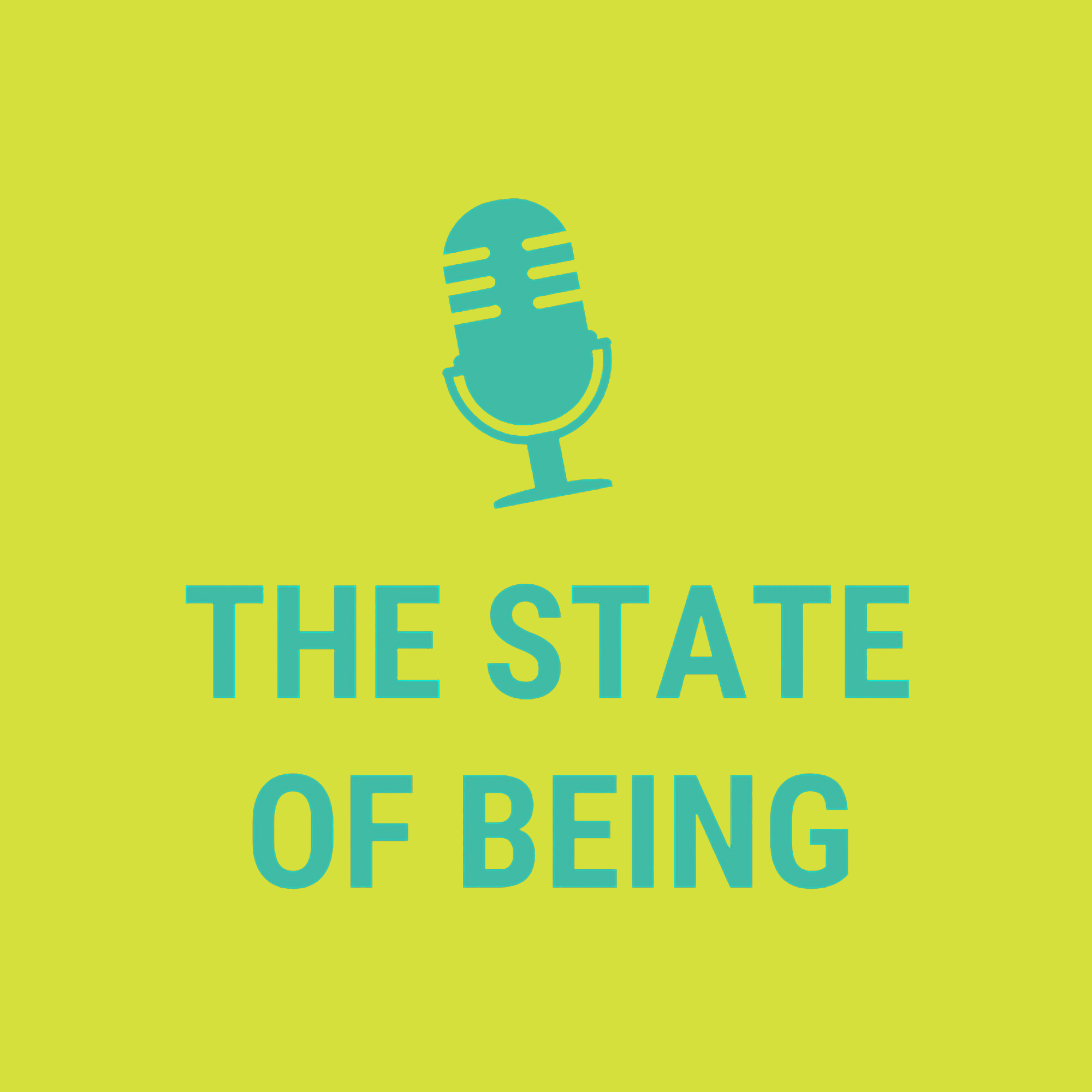 The State of Being's Podcast