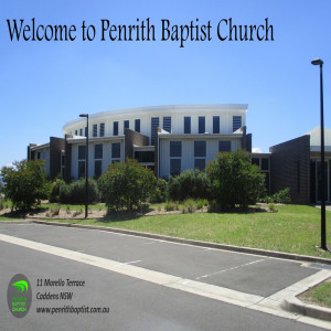 The Penrith Baptist Church's Podcast