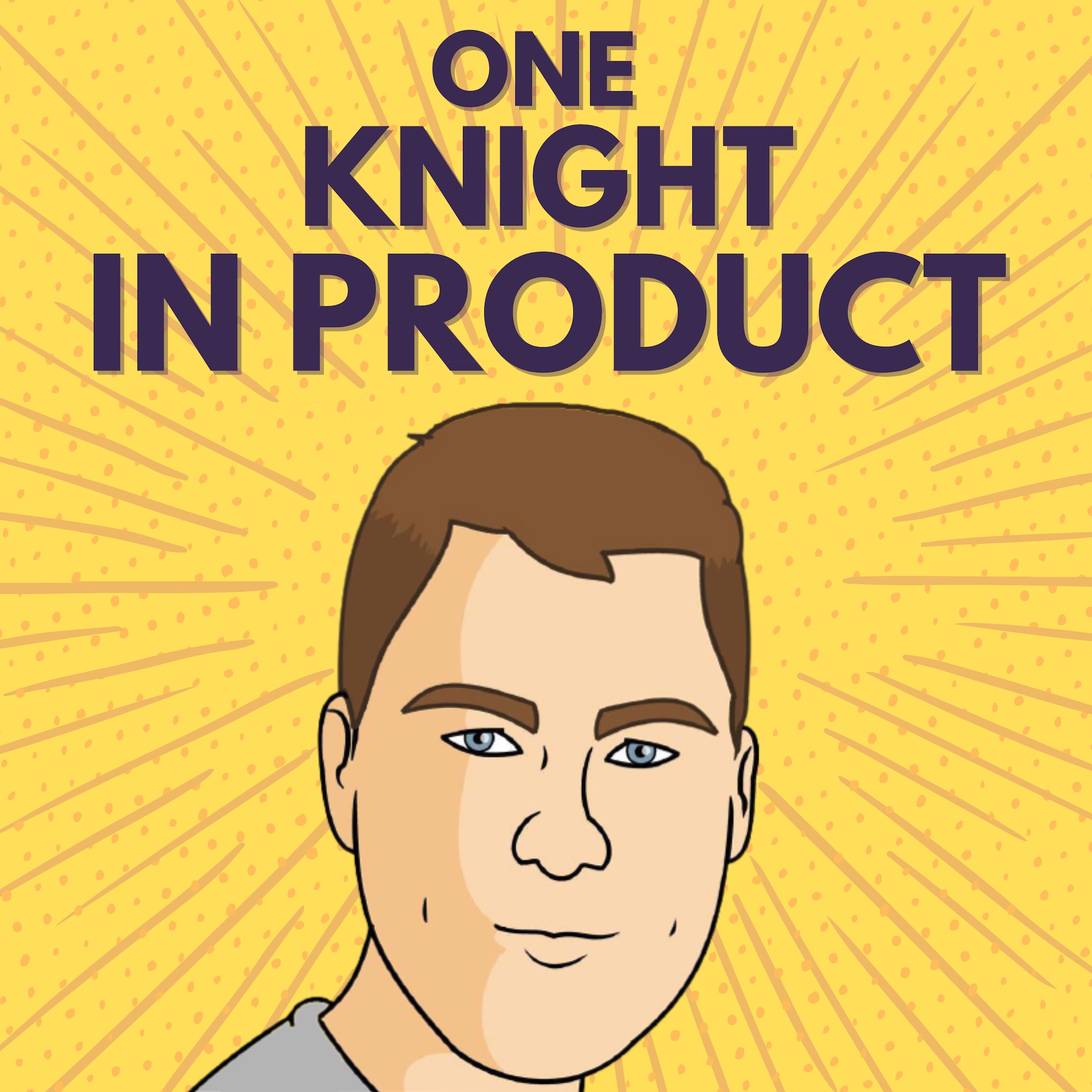 logo of podcast One Knight in Product