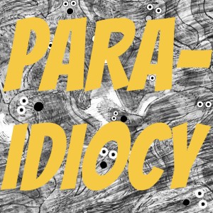 Para-Idiocy