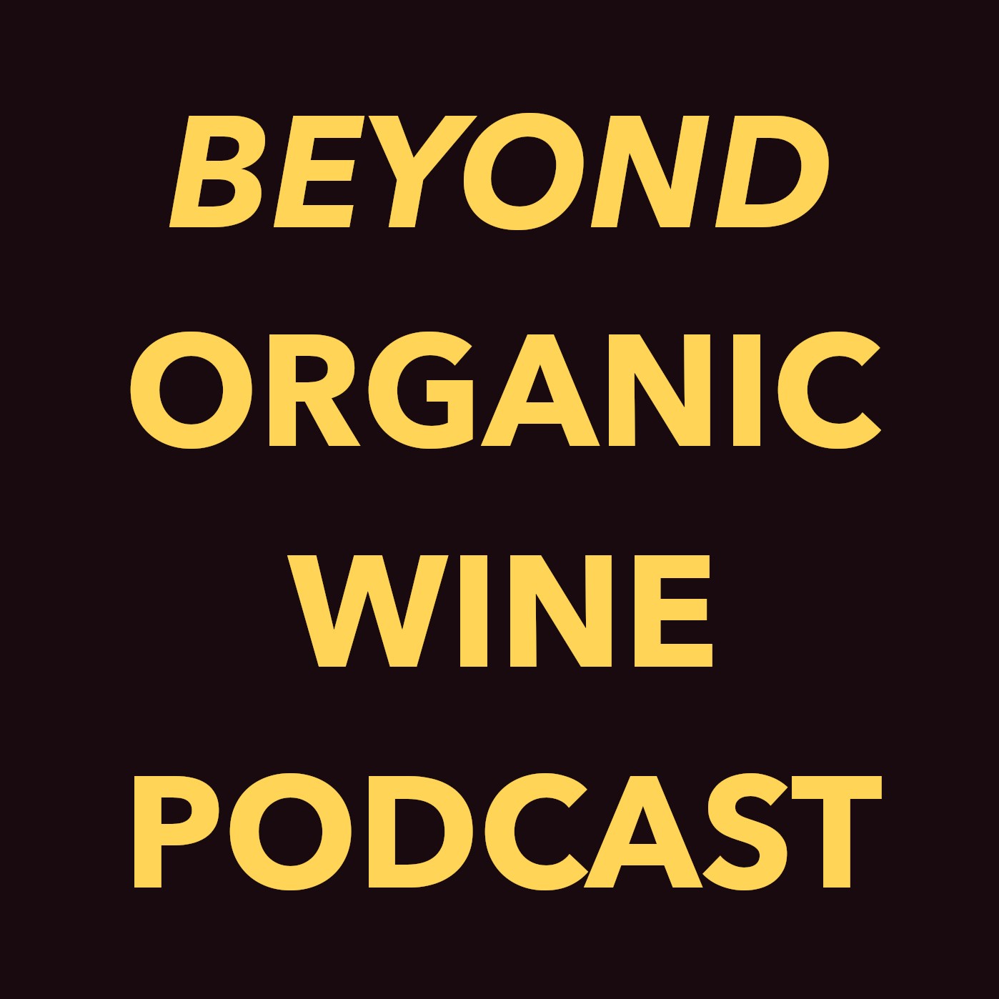 Beyond Organic Wine