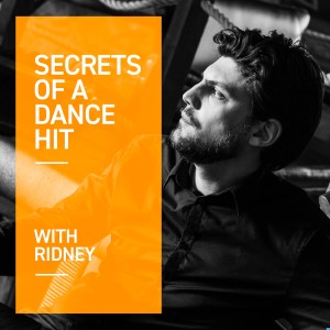 Secrets of a Dance Hit with Ridney