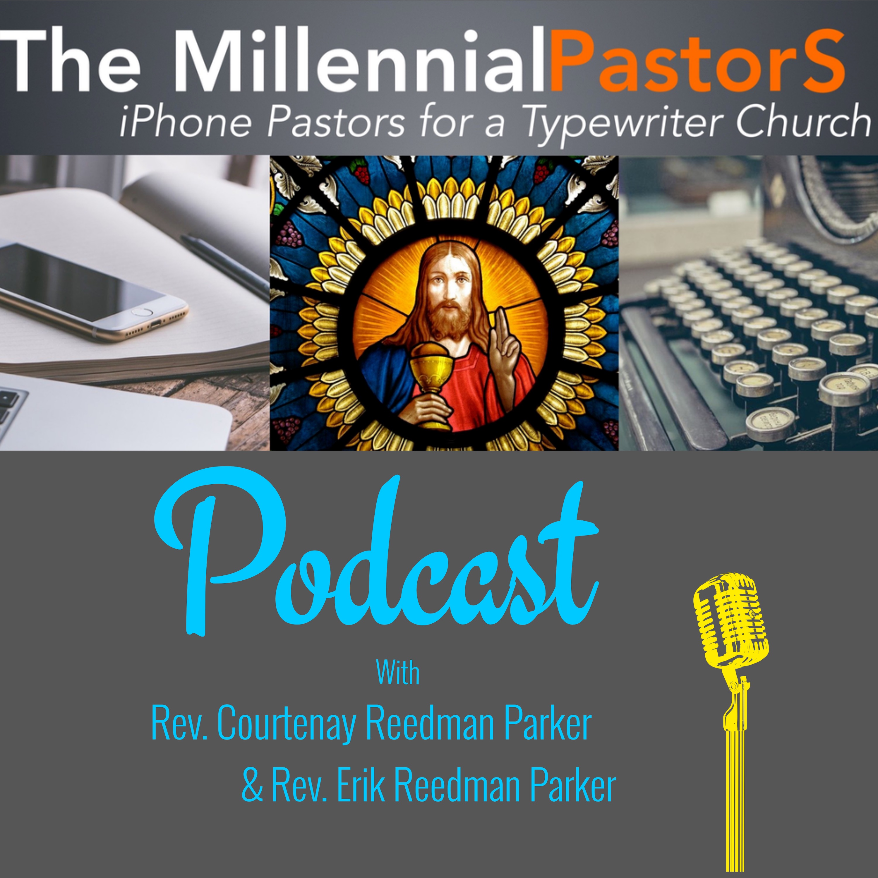 The Millennial Pastors Podcast