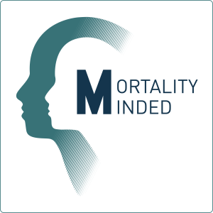 Mortality Minded