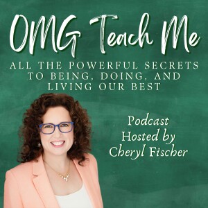 OMG Teach Me: Powerful Mindset, Self Improvement and Wellness Tips for Professional Women