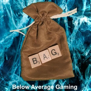 Below Average Gaming Ep. 2 - The Grab Bag - I'm Not Mad, I'm Just Disappointed
