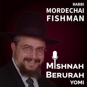 Mishna Berura - Siman 308: Seif 1-3  Hilchos Shabbos: Muktzah
