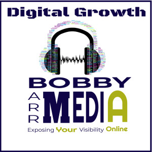 Bobby Barr Media Digital Growth