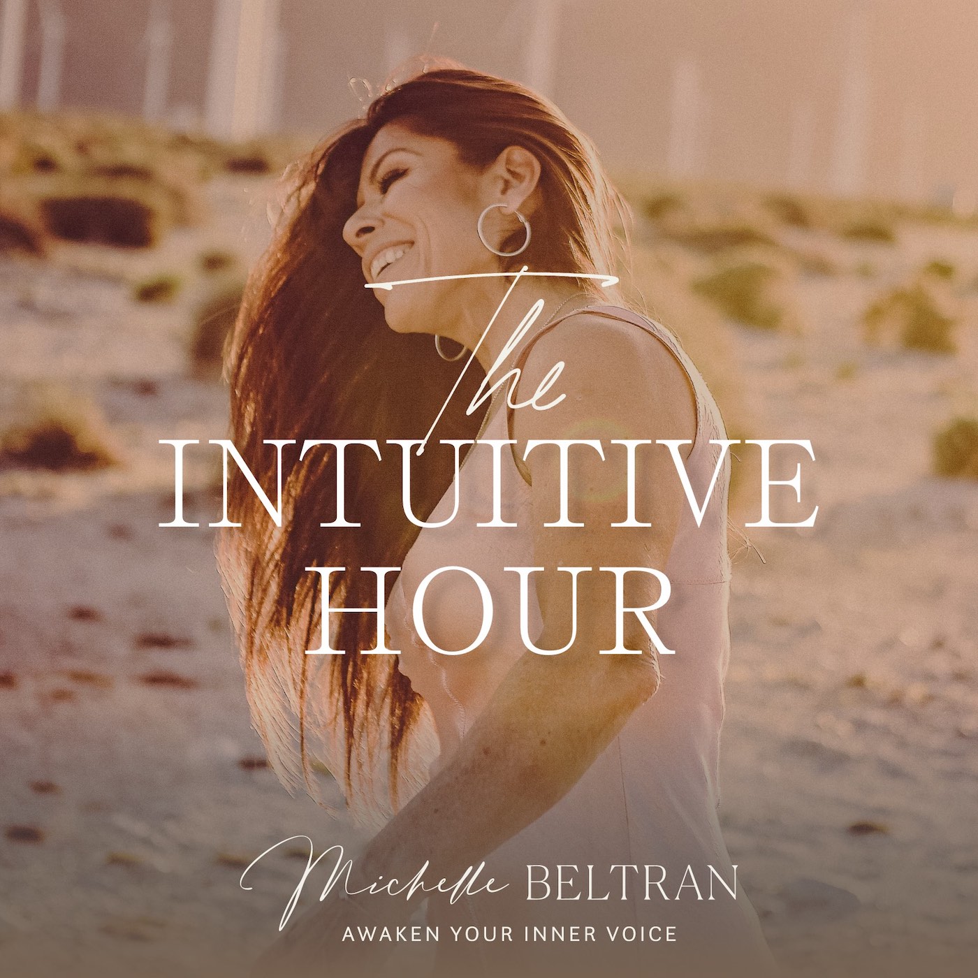 The Intuitive Hour: Awaken Your Inner Voice